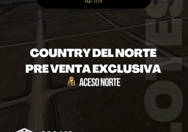 BARRIO CERRADO "COUNTRY DEL NORTE"